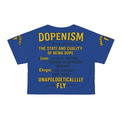 “Unapologetically Fly” DOPENISM Crop Tee | Colorful Graphic T-Shirt for Free Spirits, Trendy Apparel, Unique Gifts, Festival Wear, Street Style